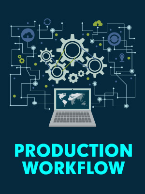 Production Workflow